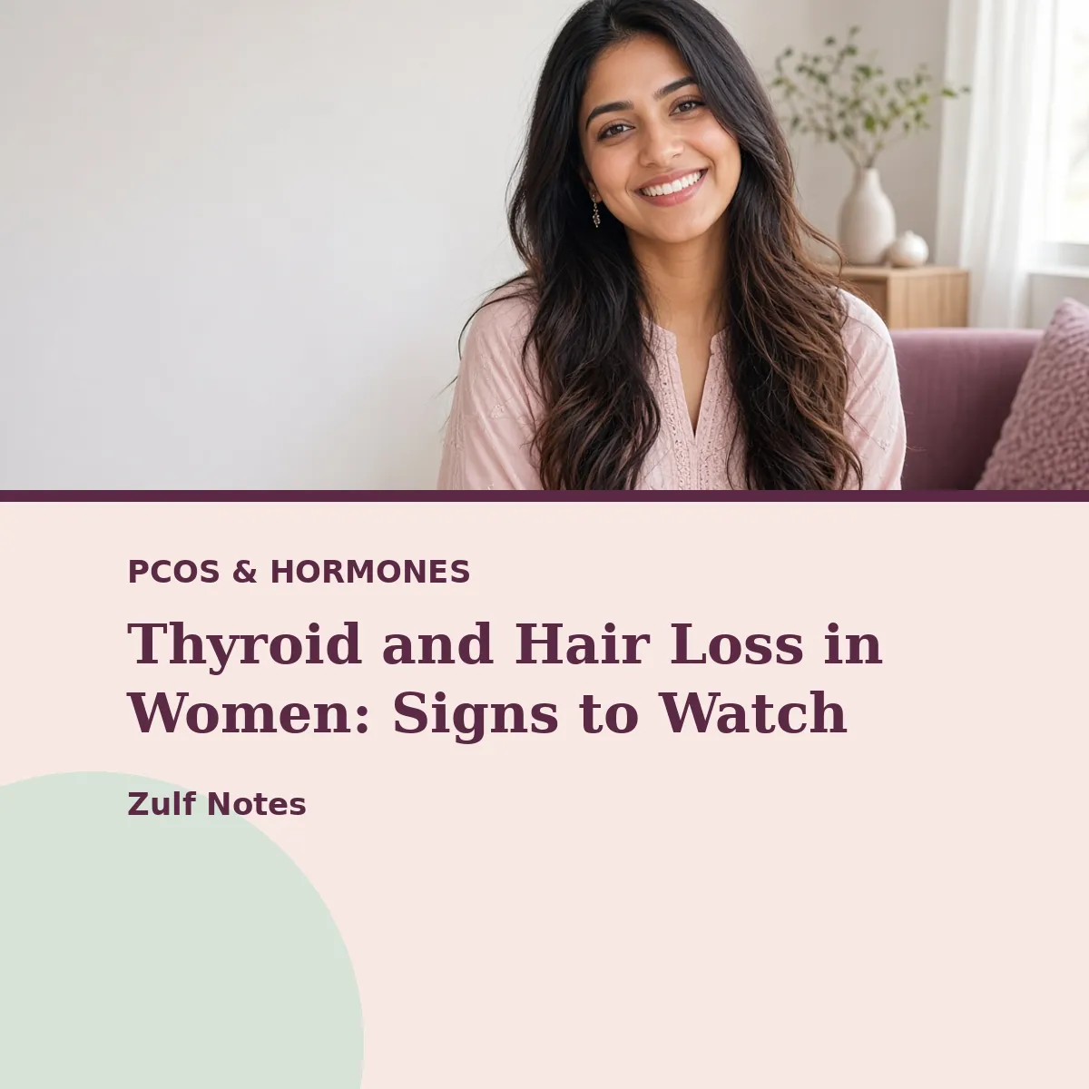 Thyroid and Hair Loss in Women: Signs to Watch